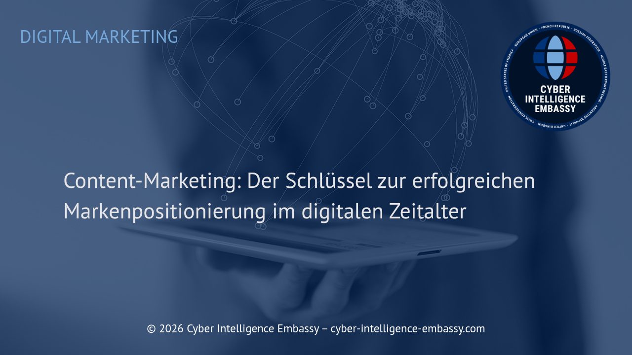 Content-Marketing: Der Schlüssel zur erfolgreichen Markenpositionierung im digitalen Zeitalter