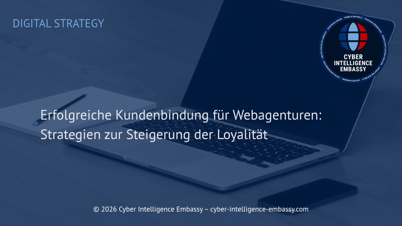 Erfolgreiche Kundenbindung für Webagenturen: Strategien zur Steigerung der Loyalität