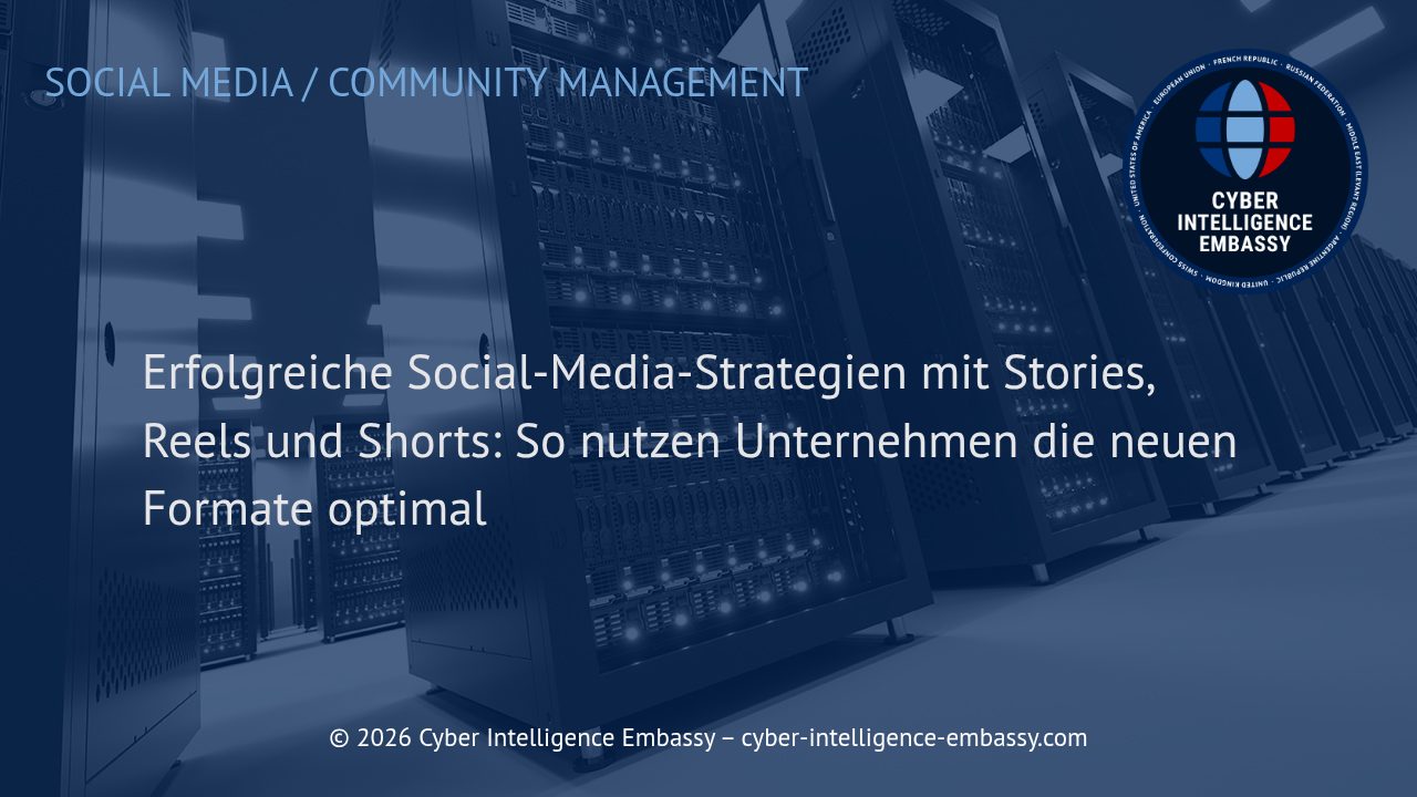 Erfolgreiche Social-Media-Strategien mit Stories, Reels und Shorts: So nutzen Unternehmen die neuen Formate optimal