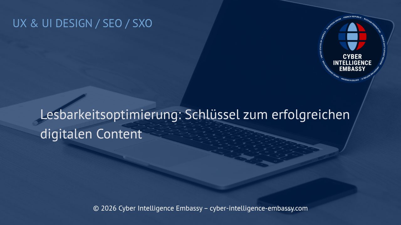 Lesbarkeitsoptimierung: Schlüssel zum erfolgreichen digitalen Content