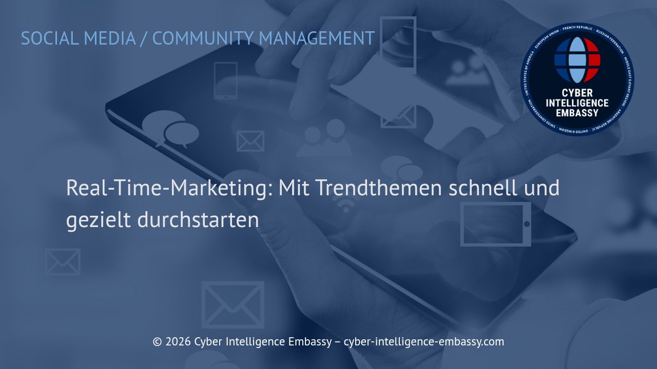 Real-Time-Marketing: Mit Trendthemen schnell und gezielt durchstarten