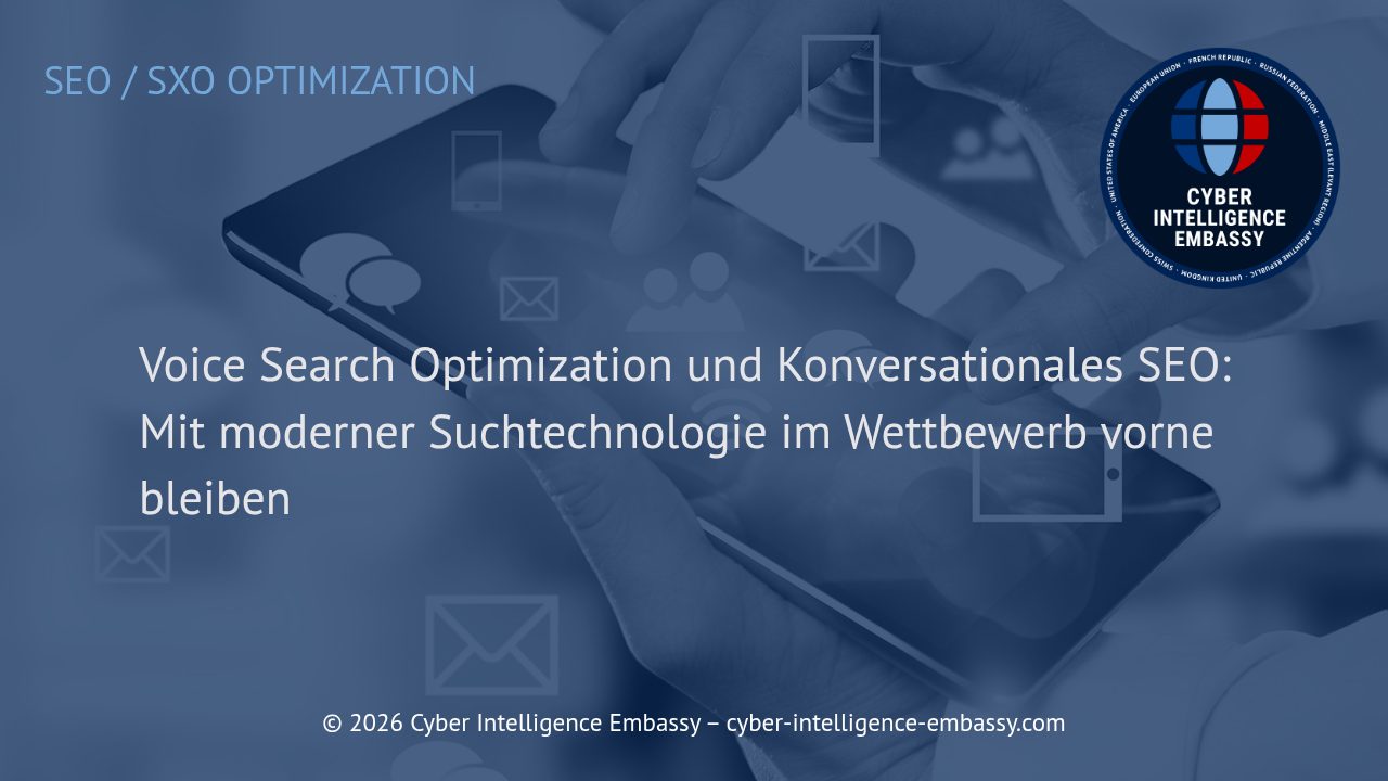 Voice Search Optimization und Konversationales SEO: Mit moderner Suchtechnologie im Wettbewerb vorne bleiben