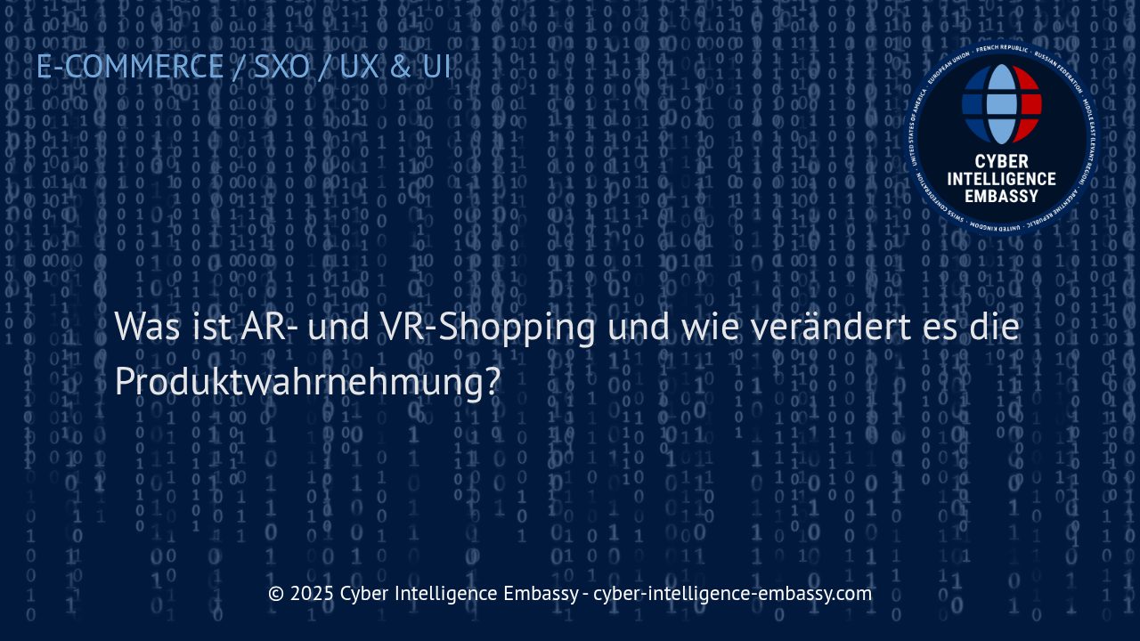 AR- und VR-Shopping: Die Zukunft der Produktwahrnehmung im digitalen Handel