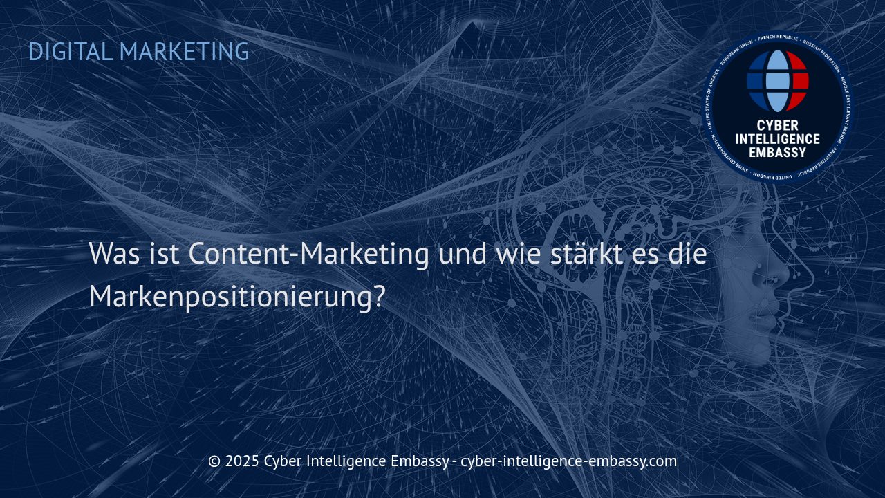 Content-Marketing: Der Schlüssel zur erfolgreichen Markenpositionierung im digitalen Zeitalter