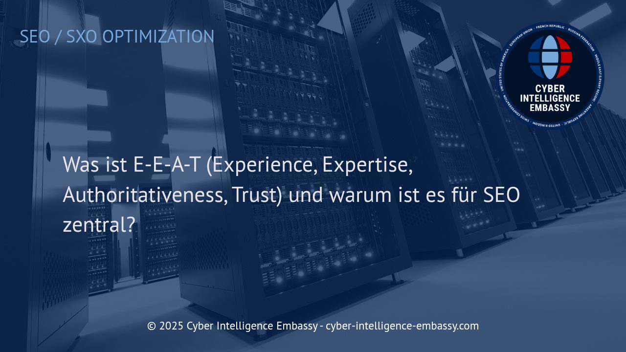 E-E-A-T: Das Rückgrat moderner SEO-Strategien im digitalen Zeitalter