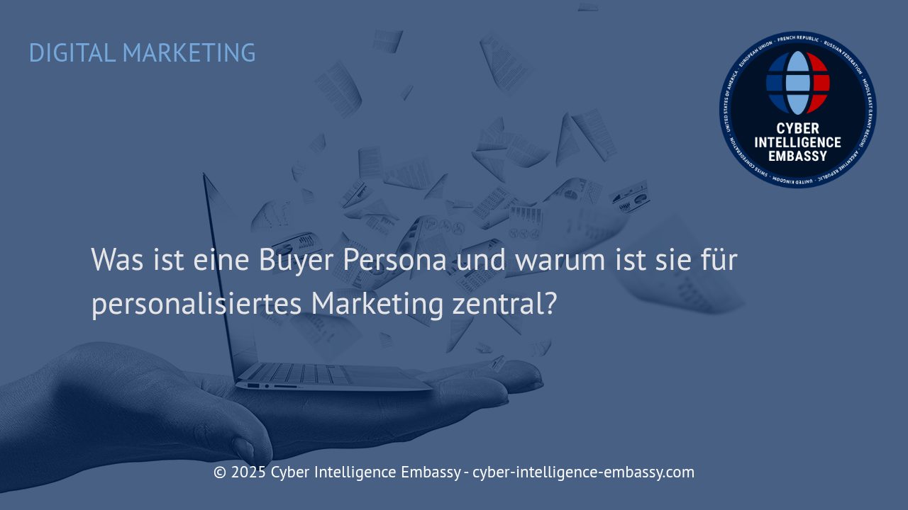 Buyer Personas: Das Fundament für zielgerichtetes und personalisiertes Marketing