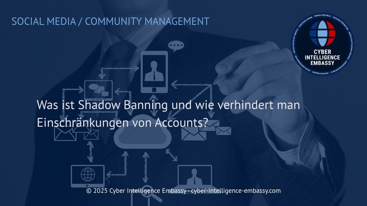 Shadow Banning: Unsichtbare Restriktionen und Schutzmaßnahmen für Social-Media-Accounts
