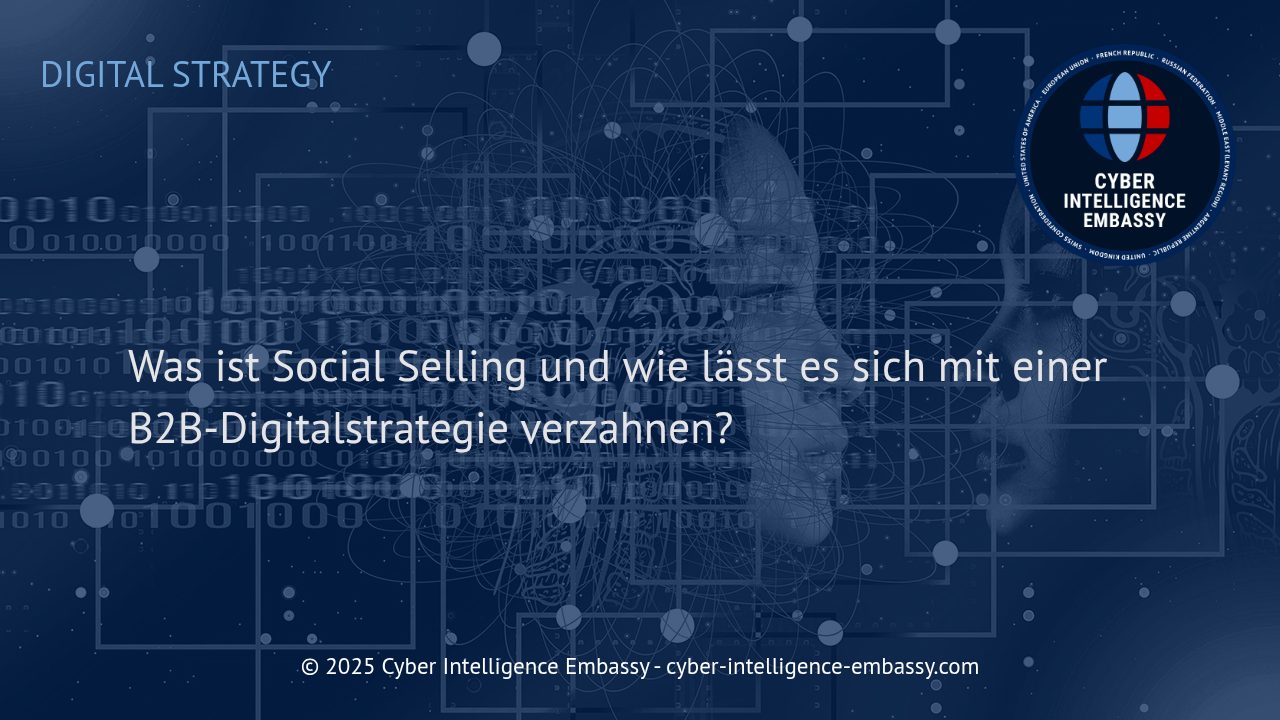 Social Selling als integraler Bestandteil Ihrer B2B-Digitalstrategie