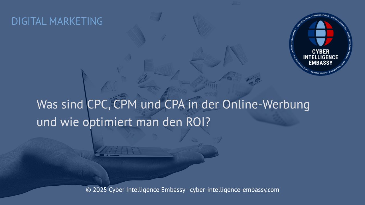 Effiziente Online-Werbung: Die Bedeutung von CPC, CPM und CPA für Ihren ROI