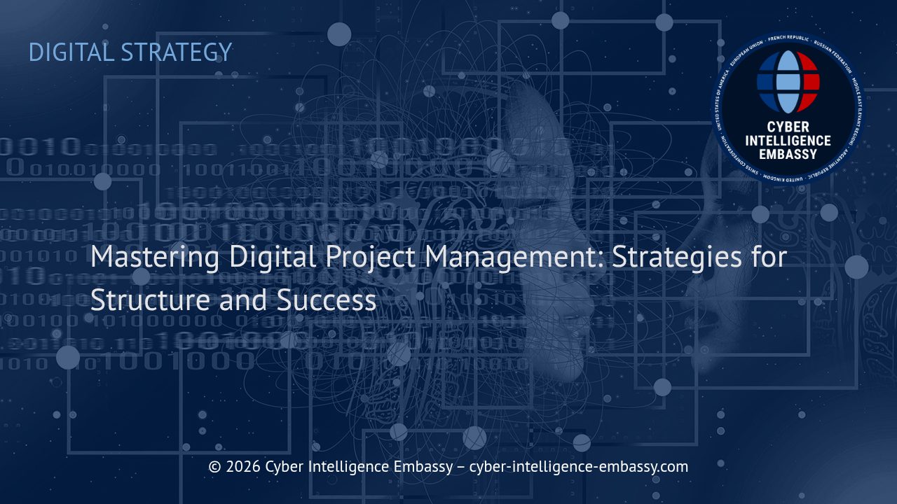 Mastering Digital Project Management: Strategies for Structure and Success