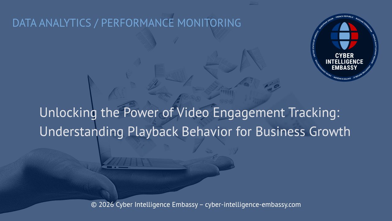 Unlocking the Power of Video Engagement Tracking: Understanding Playback Behavior for Business Growth
