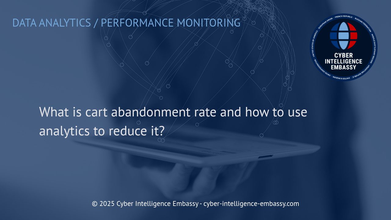 Optimizing Cart Abandonment Rates: Leveraging Analytics for E-Commerce Success