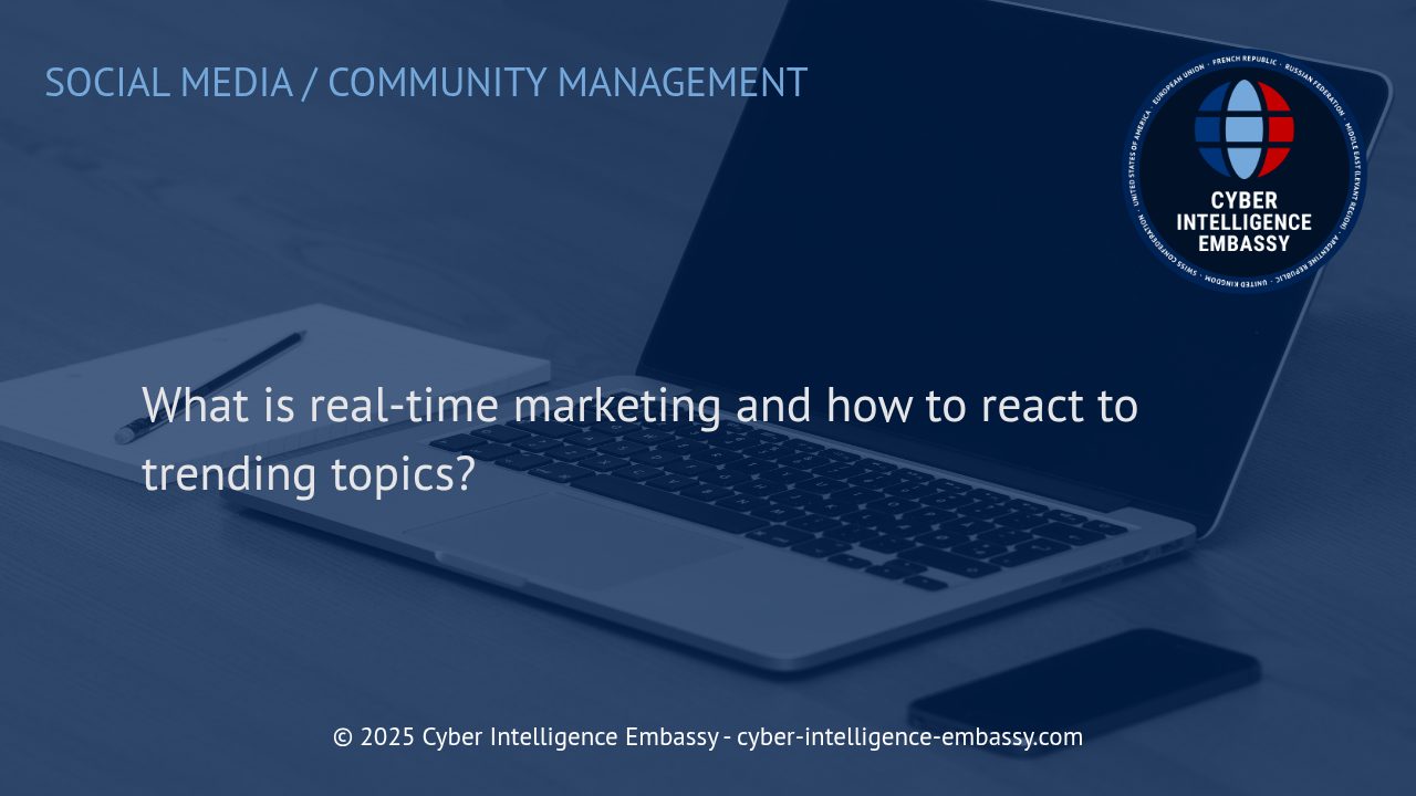 Mastering Real-Time Marketing: Leveraging Trending Topics for Business Growth