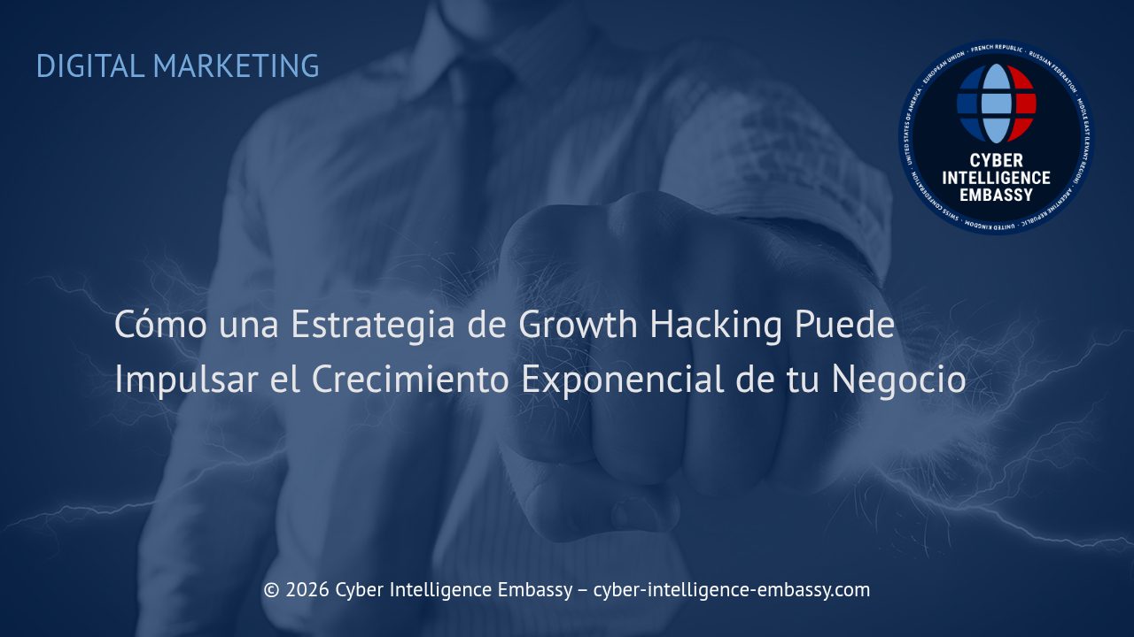 Cómo una Estrategia de Growth Hacking Puede Impulsar el Crecimiento Exponencial de tu Negocio