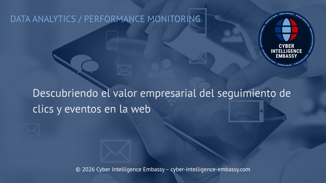 Descubriendo el valor empresarial del seguimiento de clics y eventos en la web