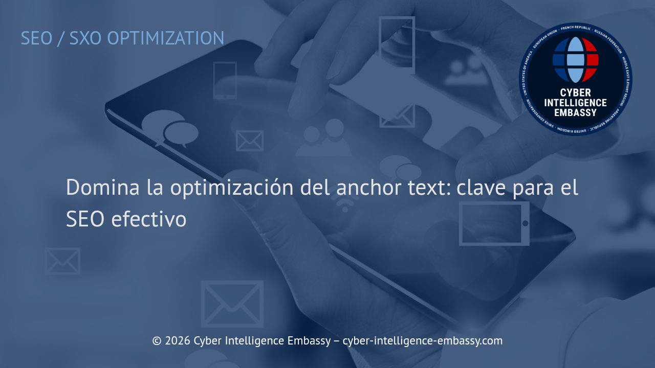 Domina la optimización del anchor text: clave para el SEO efectivo