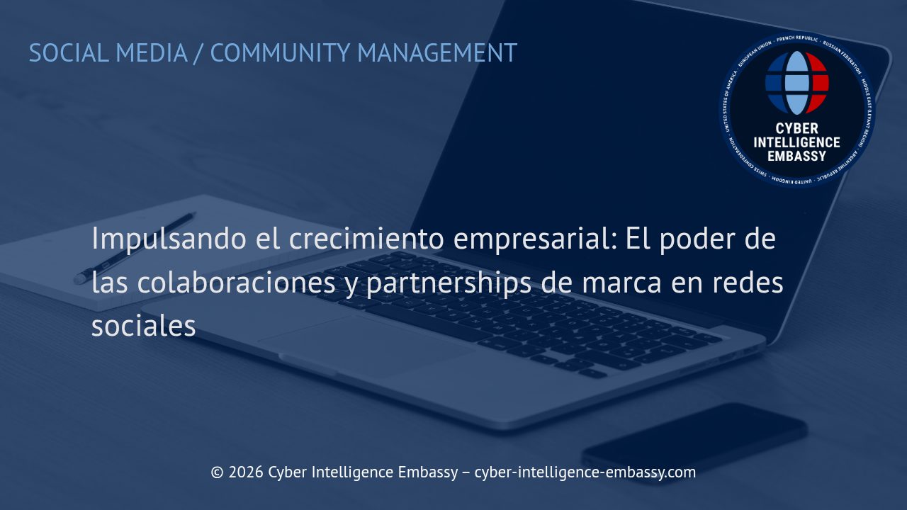 Impulsando el crecimiento empresarial: El poder de las colaboraciones y partnerships de marca en redes sociales