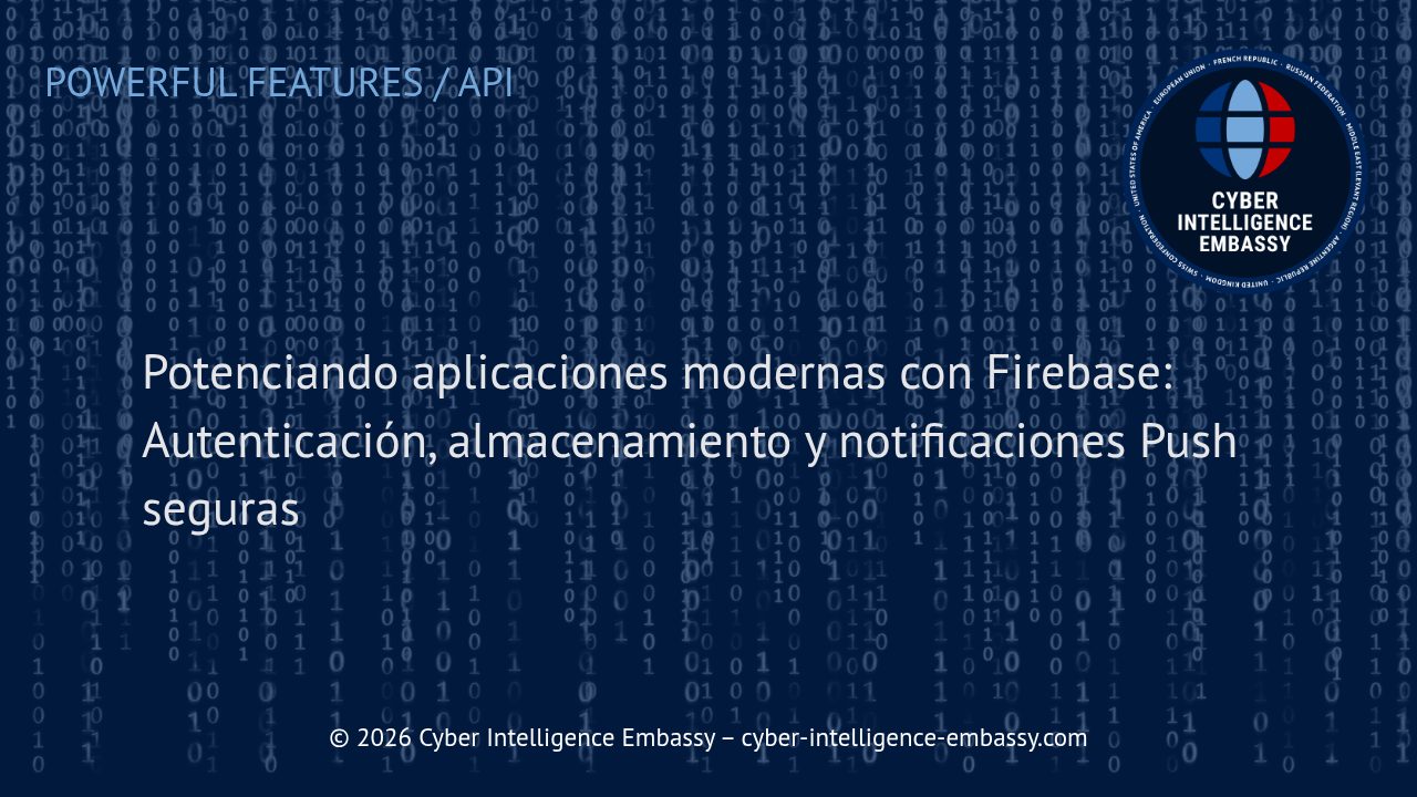 Potenciando aplicaciones modernas con Firebase: Autenticación, almacenamiento y notificaciones Push seguras