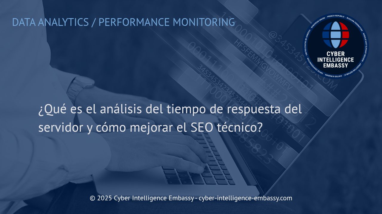 Optimización del Tiempo de Respuesta del Servidor: Clave para un SEO Técnico de Alto Rendimiento