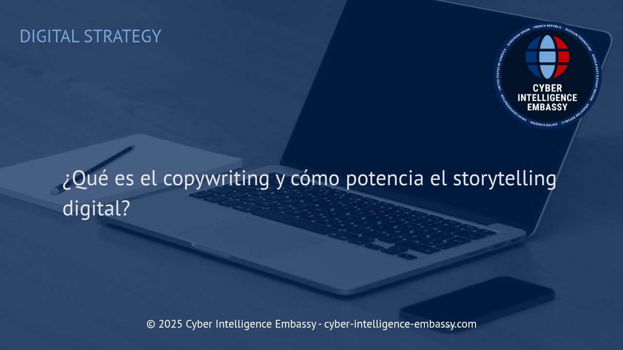 Copywriting estratégico: el motor detrás del storytelling digital efectivo