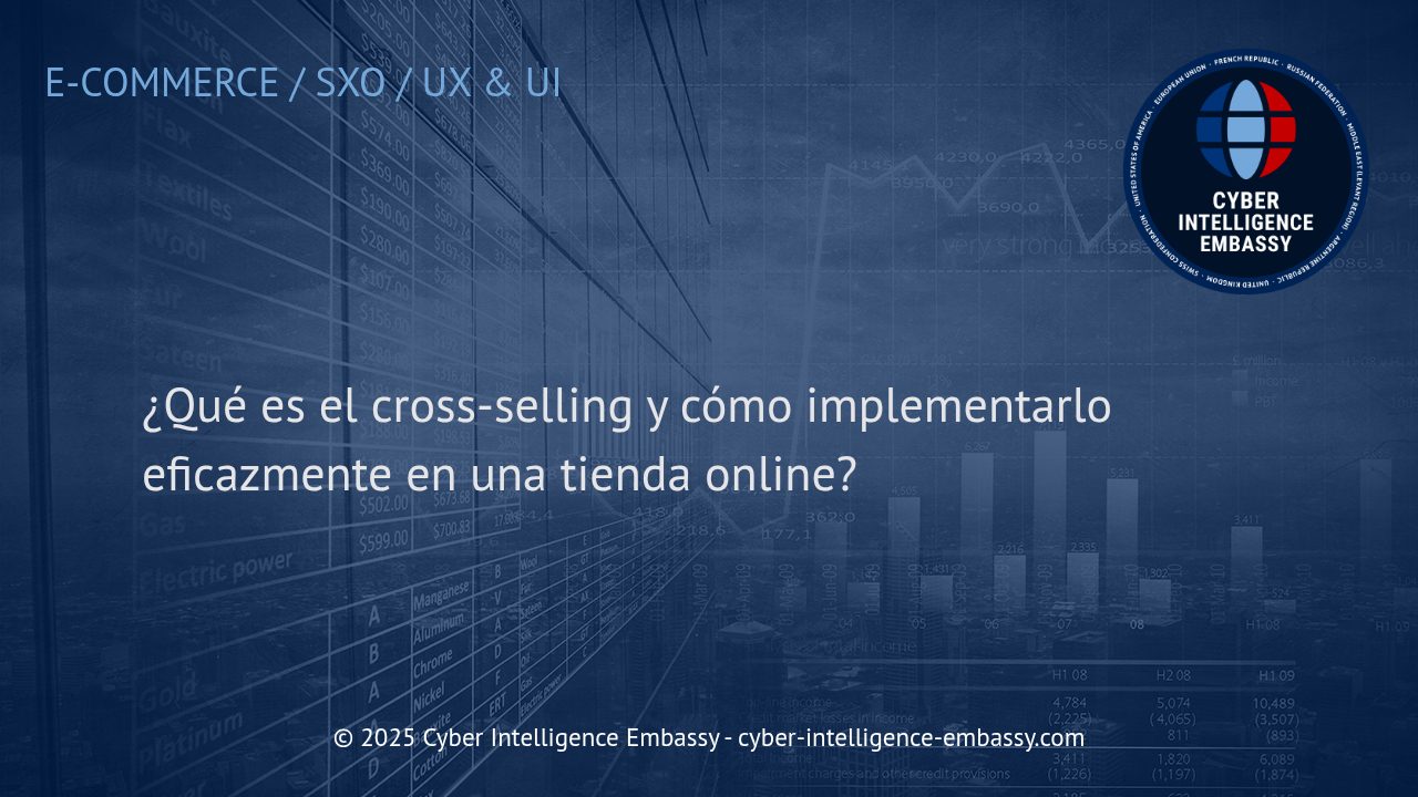 Estrategias de cross-selling para potenciar las ventas en tu tienda online