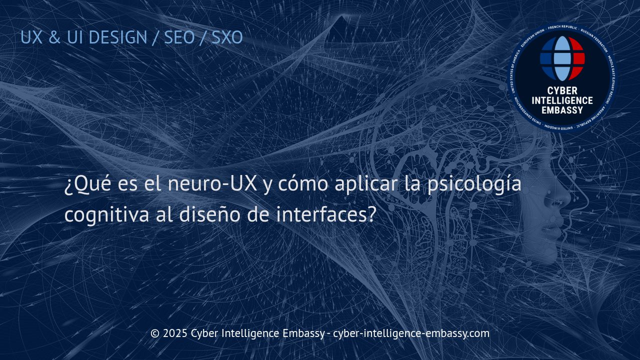 Neuro-UX: Cómo la Psicología Cognitiva Revoluciona el Diseño de Interfaces Digitales