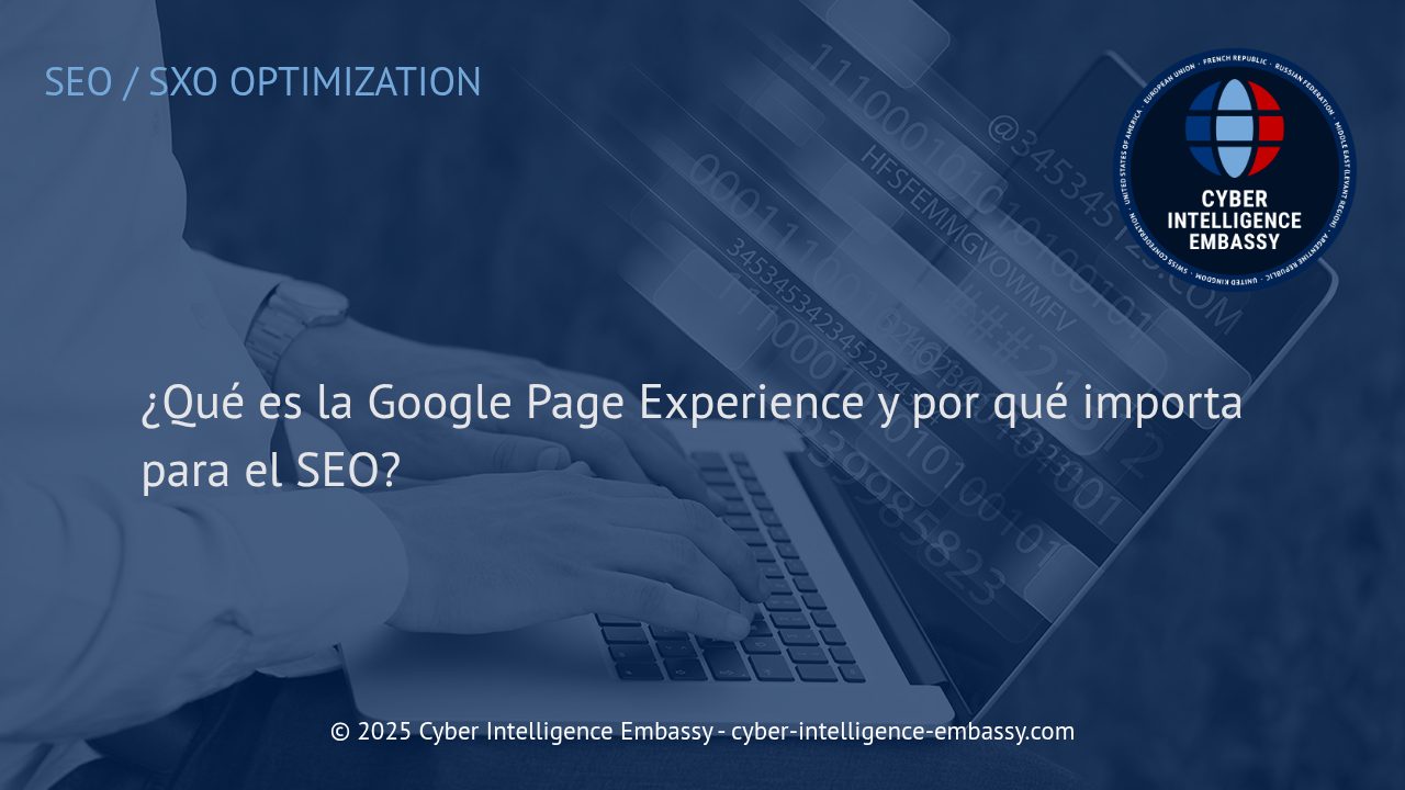 Google Page Experience: Clave para el Éxito en SEO Empresarial