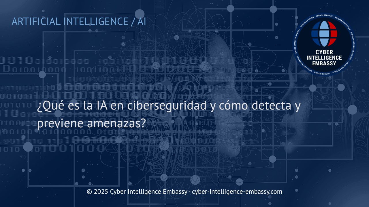 Inteligencia Artificial en Ciberseguridad: Un Enfoque Moderno para la Detección y Prevención de Amenazas