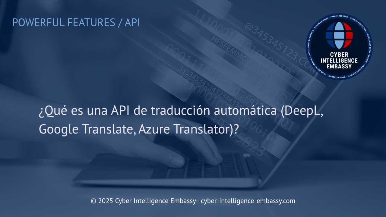 APIs de traducción automática: Clave para la internacionalización y eficiencia empresarial