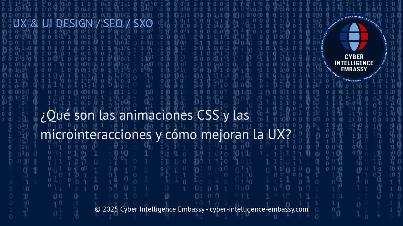 Animaciones CSS y microinteracciones: claves para una experiencia de usuario superior