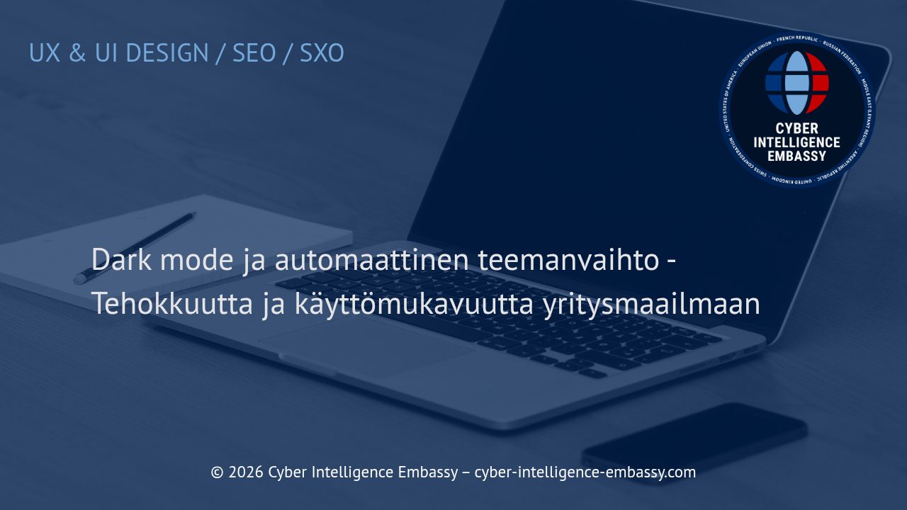 Dark mode ja automaattinen teemanvaihto - Tehokkuutta ja käyttömukavuutta yritysmaailmaan