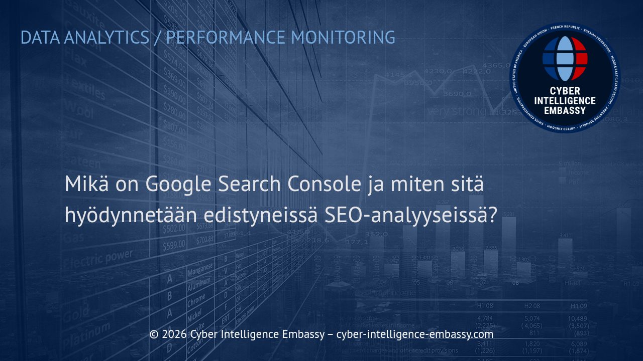 Mikä on Google Search Console ja miten sitä hyödynnetään edistyneissä SEO-analyyseissä?