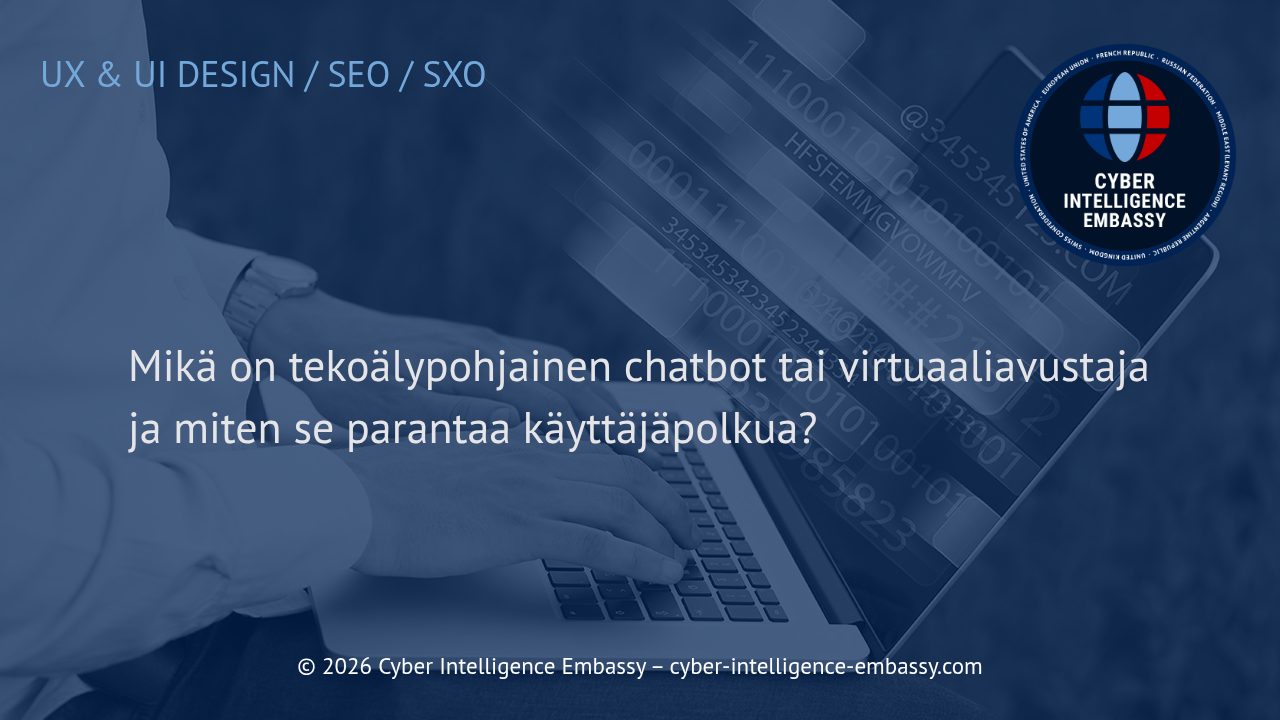 Mikä on tekoälypohjainen chatbot tai virtuaaliavustaja ja miten se parantaa käyttäjäpolkua?