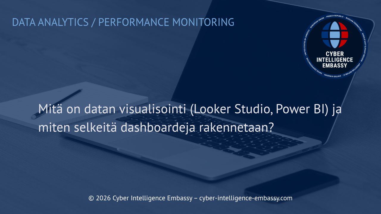 Mitä on datan visualisointi (Looker Studio, Power BI) ja miten selkeitä dashboardeja rakennetaan?