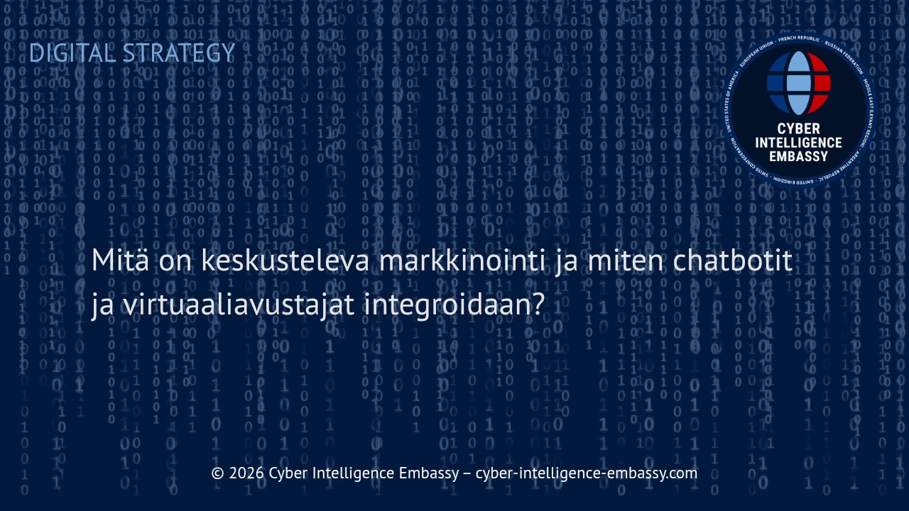 Mitä on keskusteleva markkinointi ja miten chatbotit ja virtuaaliavustajat integroidaan?