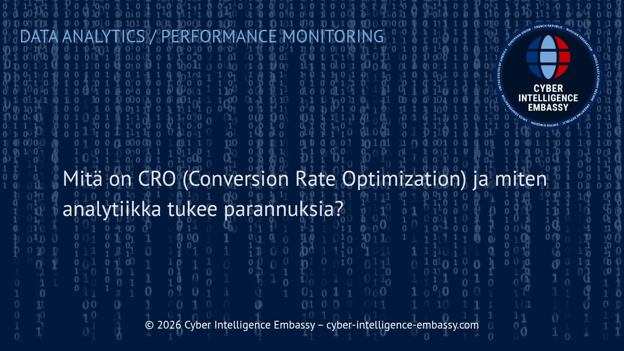 Mitä on CRO (Conversion Rate Optimization) ja miten analytiikka tukee parannuksia?