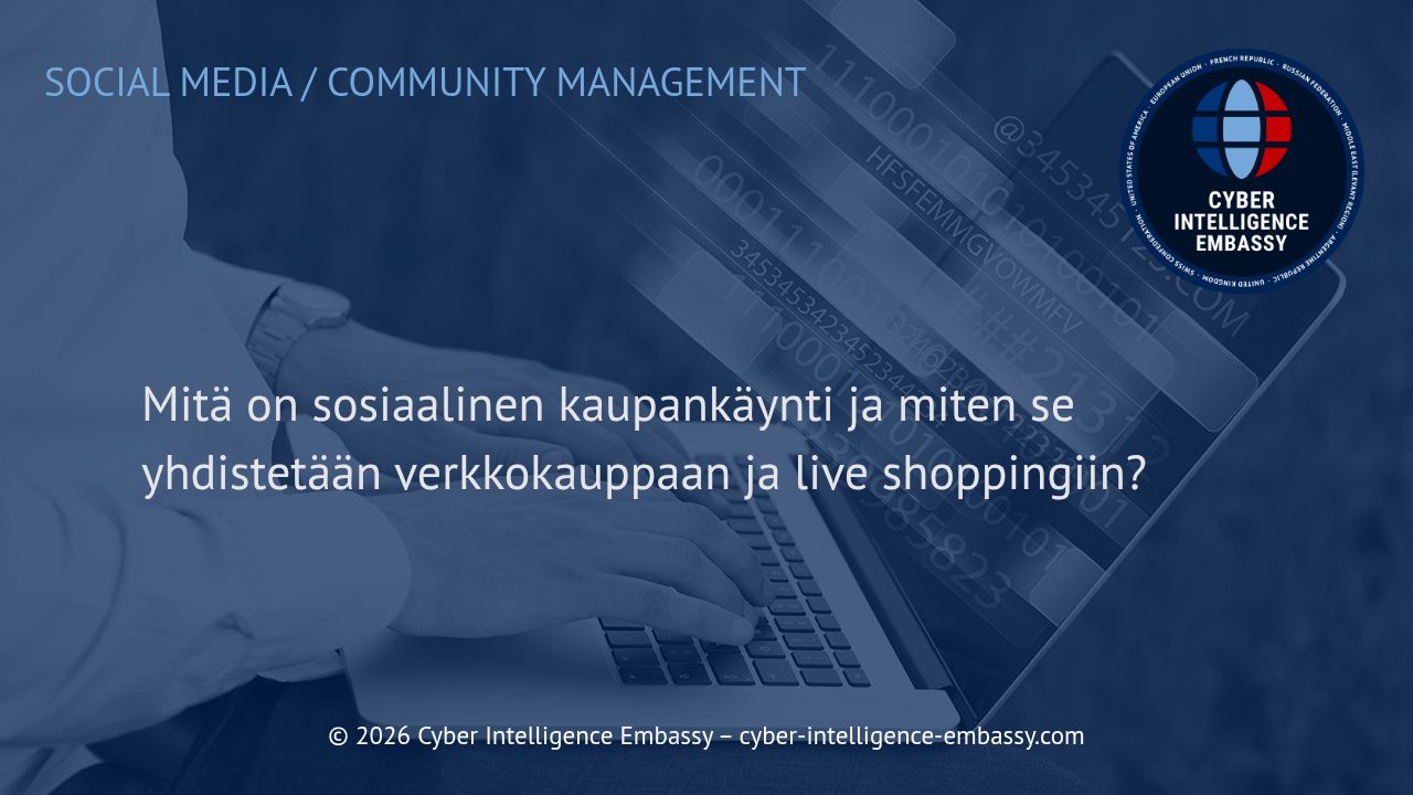 Mitä on sosiaalinen kaupankäynti ja miten se yhdistetään verkkokauppaan ja live shoppingiin?
