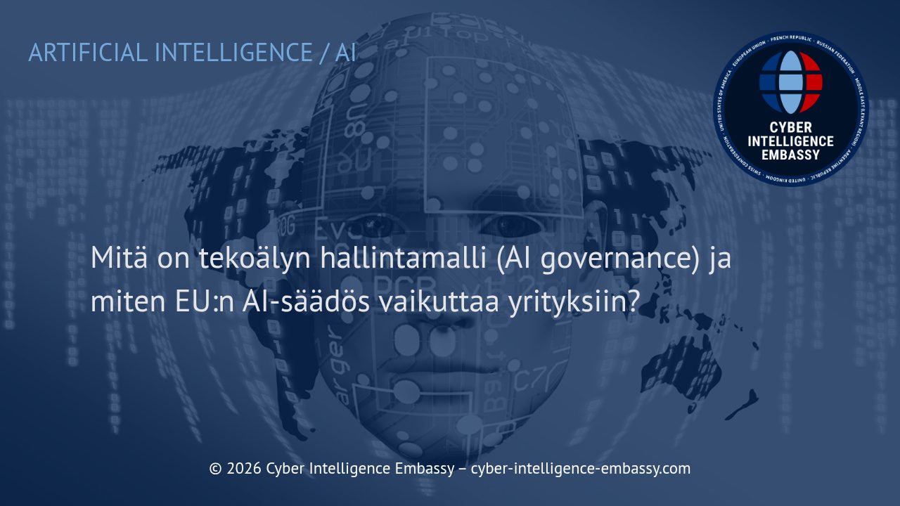 Mitä on tekoälyn hallintamalli (AI governance) ja miten EU:n AI-säädös vaikuttaa yrityksiin?