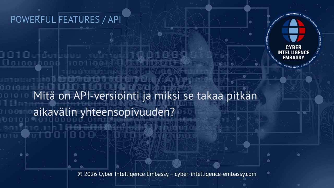 Mitä on API-versiointi ja miksi se takaa pitkän aikavälin yhteensopivuuden?