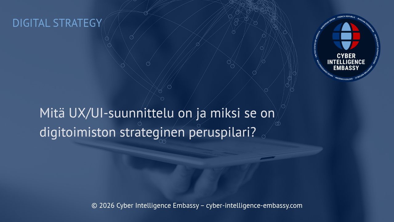 Mitä UX/UI-suunnittelu on ja miksi se on digitoimiston strateginen peruspilari?