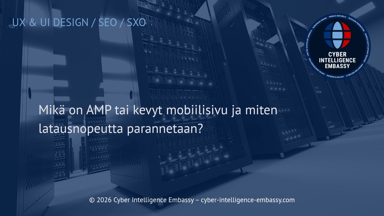 Mikä on AMP tai kevyt mobiilisivu ja miten latausnopeutta parannetaan?
