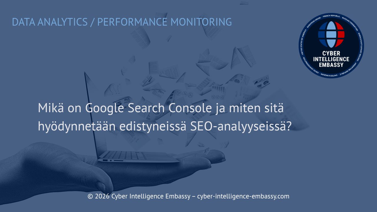 Mikä on Google Search Console ja miten sitä hyödynnetään edistyneissä SEO-analyyseissä?