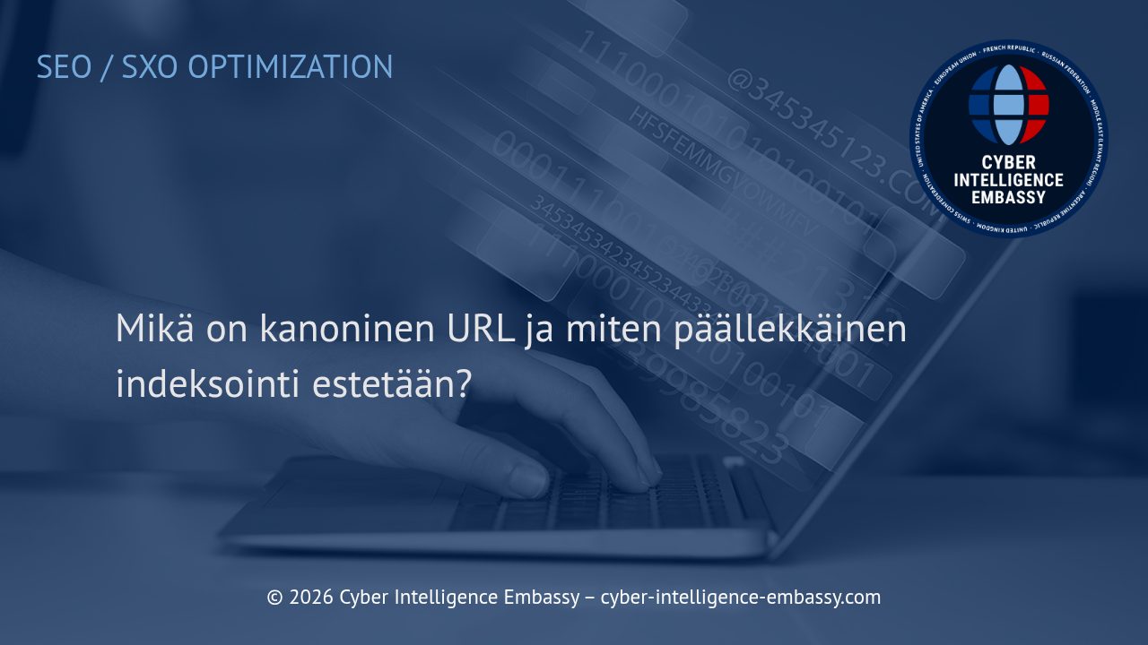 Mikä on kanoninen URL ja miten päällekkäinen indeksointi estetään?