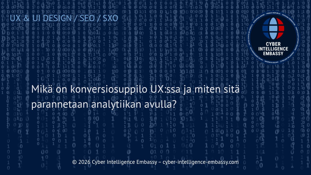 Mikä on konversiosuppilo UX:ssa ja miten sitä parannetaan analytiikan avulla?