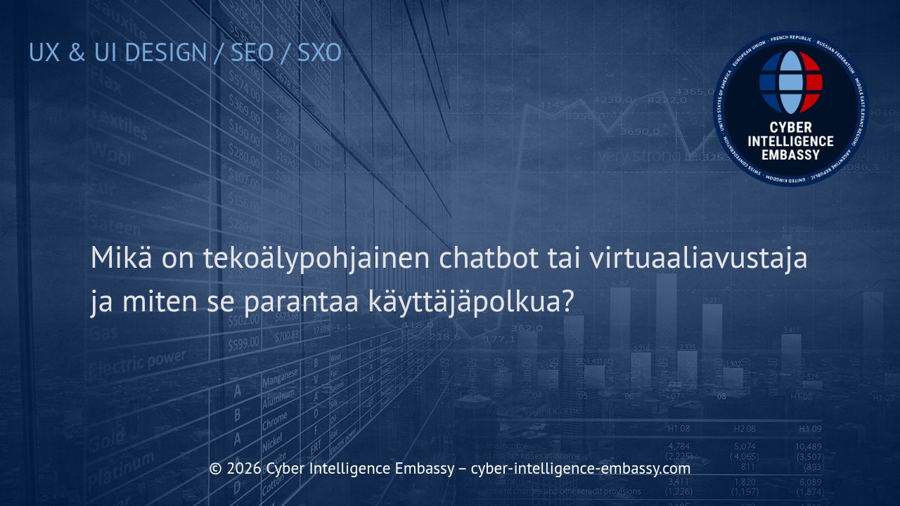Mikä on tekoälypohjainen chatbot tai virtuaaliavustaja ja miten se parantaa käyttäjäpolkua?