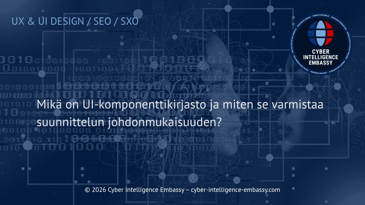 Mikä on UI-komponenttikirjasto ja miten se varmistaa suunnittelun johdonmukaisuuden?