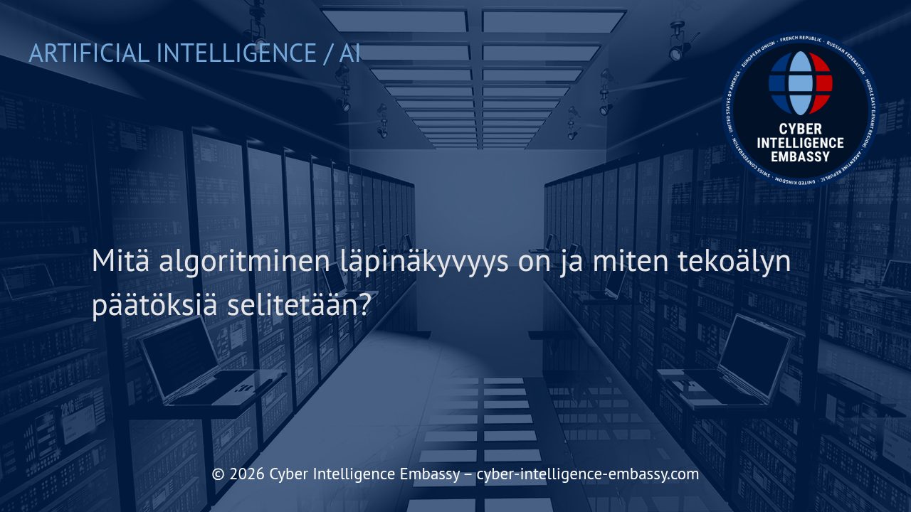 Mitä algoritminen läpinäkyvyys on ja miten tekoälyn päätöksiä selitetään?