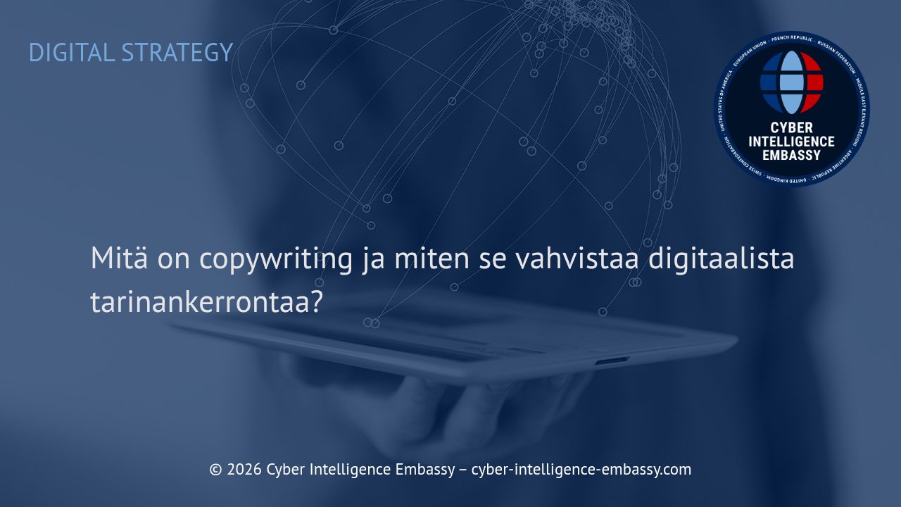 Mitä on copywriting ja miten se vahvistaa digitaalista tarinankerrontaa?