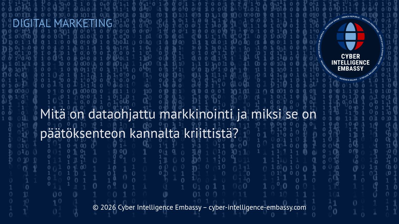 Mitä on dataohjattu markkinointi ja miksi se on päätöksenteon kannalta kriittistä?