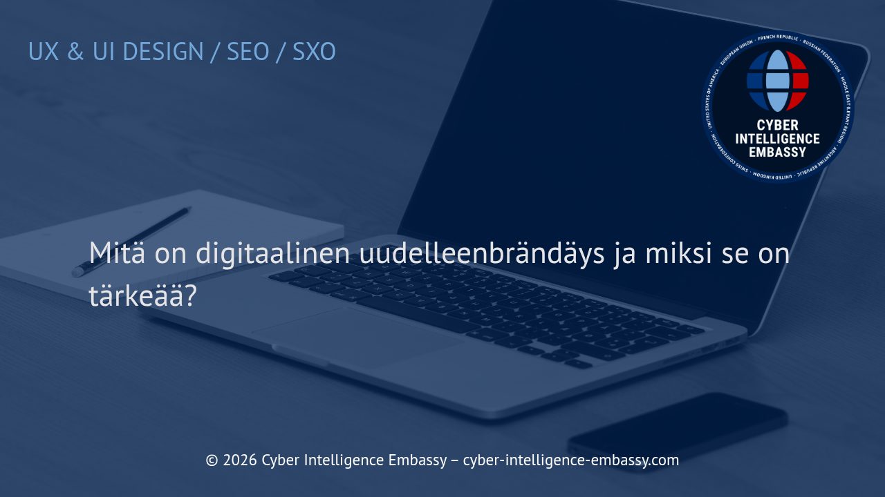 Mitä on digitaalinen uudelleenbrändäys ja miksi se on tärkeää?